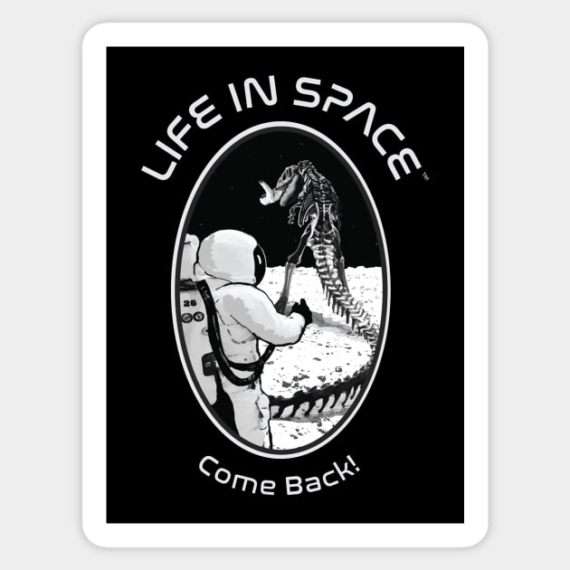 Life in Space: Come Back! Sticker by photon_illustration